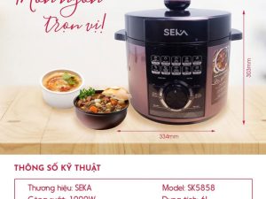 Thông Số Kỹ Thuật Nồi Áp Suất Điện Đa Năng SEKA SK5858