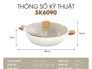 Thông Số Kỹ Thuật Nồi Lẩu 2 Ngăn 28cm SEKA SK6090