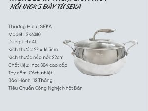 Thông Số Kỹ Thuật Nồi Táo Inox SEKA SK6080